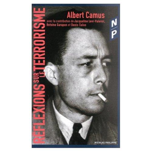 Reflexions sur le Terrorisme par Albert Camus.JPG