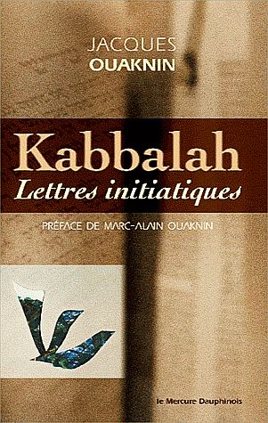 Kabbalah - Lettres initiatiques Jacques Oiknin.jpg