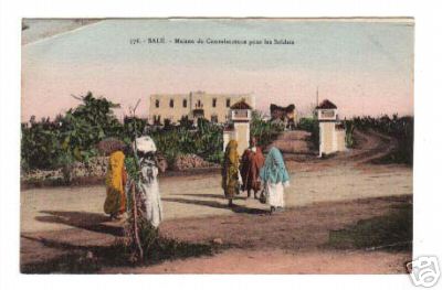 Maroc , SALE Maison de convalescance pour les soldats.jpg